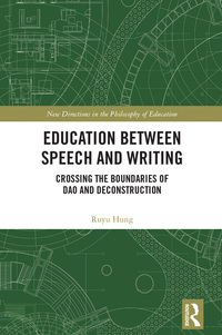 Cover image: Education between Speech and Writing 1st edition 9781138846388