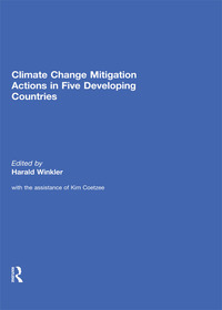 Immagine di copertina: Climate Change Mitigation Actions in Five Developing Countries 1st edition 9781138061545