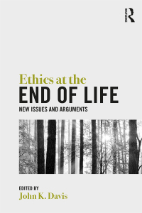 表紙画像: Ethics at the End of Life 1st edition 9781138829756