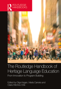 Cover image: The Routledge Handbook of Heritage Language Education 1st edition 9781138845787