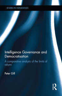 Immagine di copertina: Intelligence Governance and Democratisation 1st edition 9781138845671