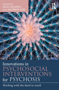 Imagen de portada: Innovations in Psychosocial Interventions for Psychosis 1st edition 9780415710701