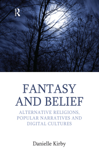 Titelbild: Fantasy and Belief 1st edition 9781908049230