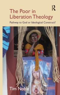 Imagen de portada: The Poor in Liberation Theology 1st edition 9781845539894