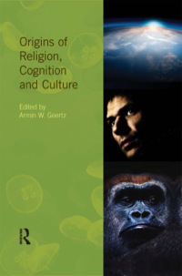 表紙画像: Origins of Religion, Cognition and Culture 1st edition 9781844657018