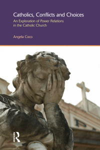 Imagen de portada: Catholics, Conflicts and Choices 1st edition 9781138380134