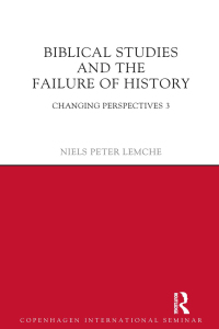 Omslagafbeelding: Biblical Studies and the Failure of History 1st edition 9781781790175