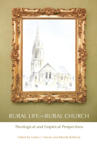 صورة الغلاف: Rural Life and Rural Church 1st edition 9781845539849