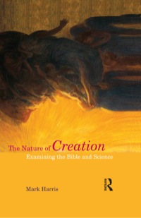 Omslagafbeelding: The Nature of Creation 1st edition 9781844657247
