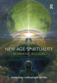 Omslagafbeelding: New Age Spirituality 1st edition 9781844657148
