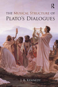 صورة الغلاف: The Musical Structure of Plato's Dialogues 1st edition 9781844652662