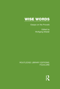 Cover image: Wise Words (RLE Folklore) 1st edition 9781138844254