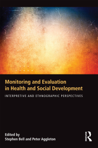 Cover image: Monitoring and Evaluation in Health and Social Development 1st edition 9781138844186