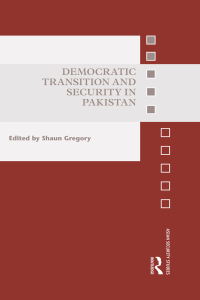Titelbild: Democratic Transition and Security in Pakistan 1st edition 9781138096455