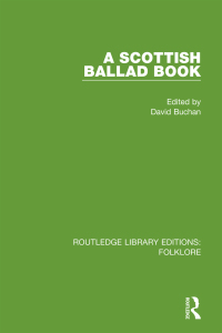 Cover image: A Scottish Ballad Book Pbdirect 1st edition 9781138845596
