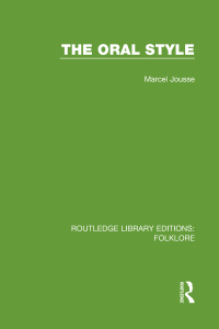 Immagine di copertina: The Oral Style (RLE Folklore) 1st edition 9781138843608