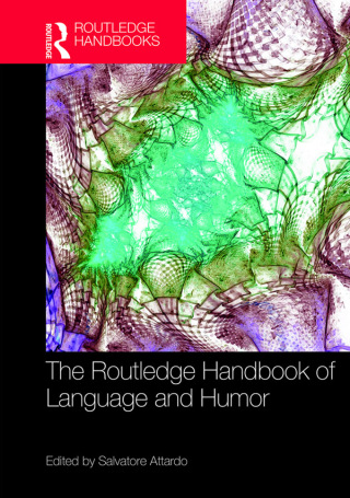 Imagen de portada: The Routledge Handbook of Language and Humor 1st edition 9781138843066