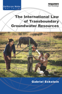 Cover image: The International Law of Transboundary Groundwater Resources 1st edition 9781138842991