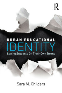 Cover image: Urban Educational Identity 1st edition 9781138842915