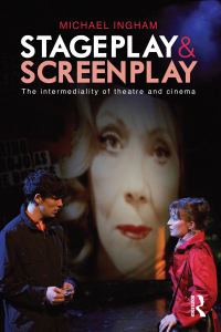 Cover image: Stage-Play and Screen-Play 1st edition 9781138841048