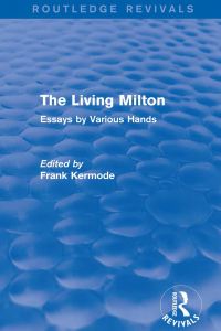 Cover image: The Living Milton (Routledge Revivals) 1st edition 9781138840577