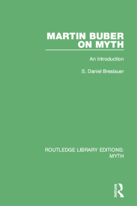 表紙画像: Martin Buber on Myth (RLE Myth) 1st edition 9781138840607
