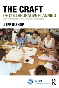 صورة الغلاف: The Craft of Collaborative Planning 1st edition 9781138840409