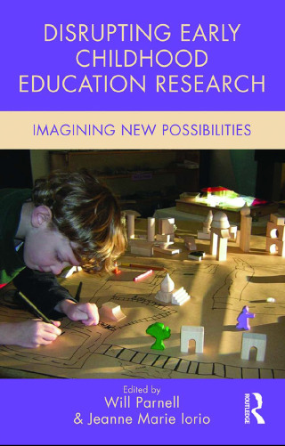 Cover image: Disrupting Early Childhood Education Research 1st edition 9781138839106