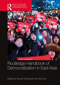 表紙画像: Routledge Handbook of Democratization in East Asia 1st edition 9781138838741