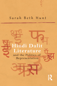 Immagine di copertina: Hindi Dalit Literature and the Politics of Representation 1st edition 9781138660229