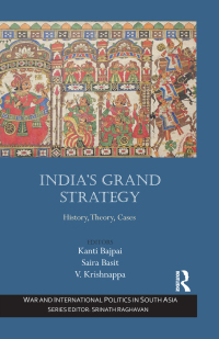 Cover image: India’s Grand Strategy 1st edition 9781138663978