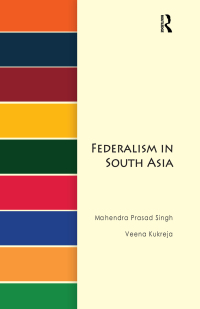 表紙画像: Federalism in South Asia 1st edition 9780415735957