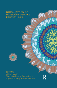 Imagen de portada: Globalization of Water Governance in South Asia 1st edition 9780415710664