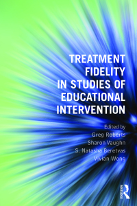 Imagen de portada: Treatment Fidelity in Studies of Educational Intervention 1st edition 9781138838505