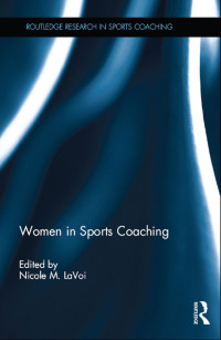 Titelbild: Women in Sports Coaching 1st edition 9781138837966