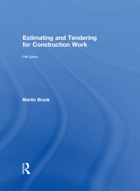 Imagen de portada: Estimating and Tendering for Construction Work 5th edition 9781138687165