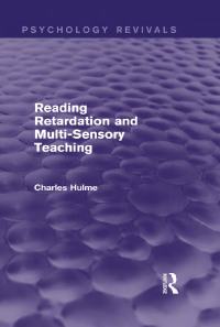 Cover image: Reading Retardation and Multi-Sensory Teaching (Psychology Revivals) 1st edition 9781138838024