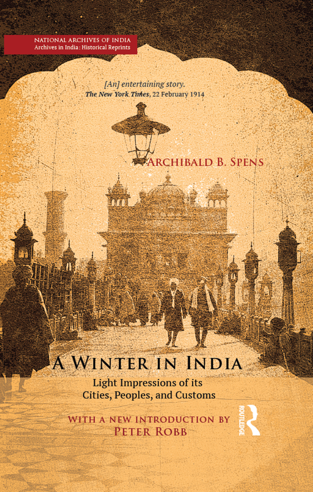 A Winter in India Light Impressions of its Cities, Peoples and Customs 1st Edition