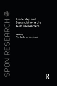 Cover image: Leadership and Sustainability in the Built Environment 1st edition 9781138778429