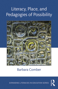 Cover image: Literacy, Place, and Pedagogies of Possibility 1st edition 9781138829800