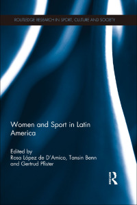 Cover image: Women and Sport in Latin America 1st edition 9780815376248