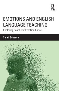 صورة الغلاف: Emotions and English Language Teaching 1st edition 9781138832145