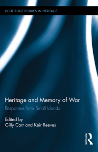 Imagen de portada: Heritage and Memory of War 1st edition 9781138831728