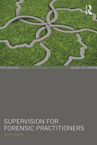 Imagen de portada: Supervision for Forensic Practitioners 1st edition 9781138687837