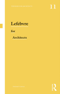 Cover image: Lefebvre for Architects 1st edition 9780415639408