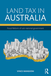 Cover image: Land Tax in Australia 1st edition 9781138831254
