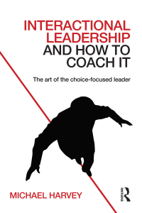 Imagen de portada: Interactional Leadership and How to Coach It 1st edition 9780415742078