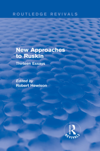 Imagen de portada: New Approaches to Ruskin (Routledge Revivals) 1st edition 9781138830592