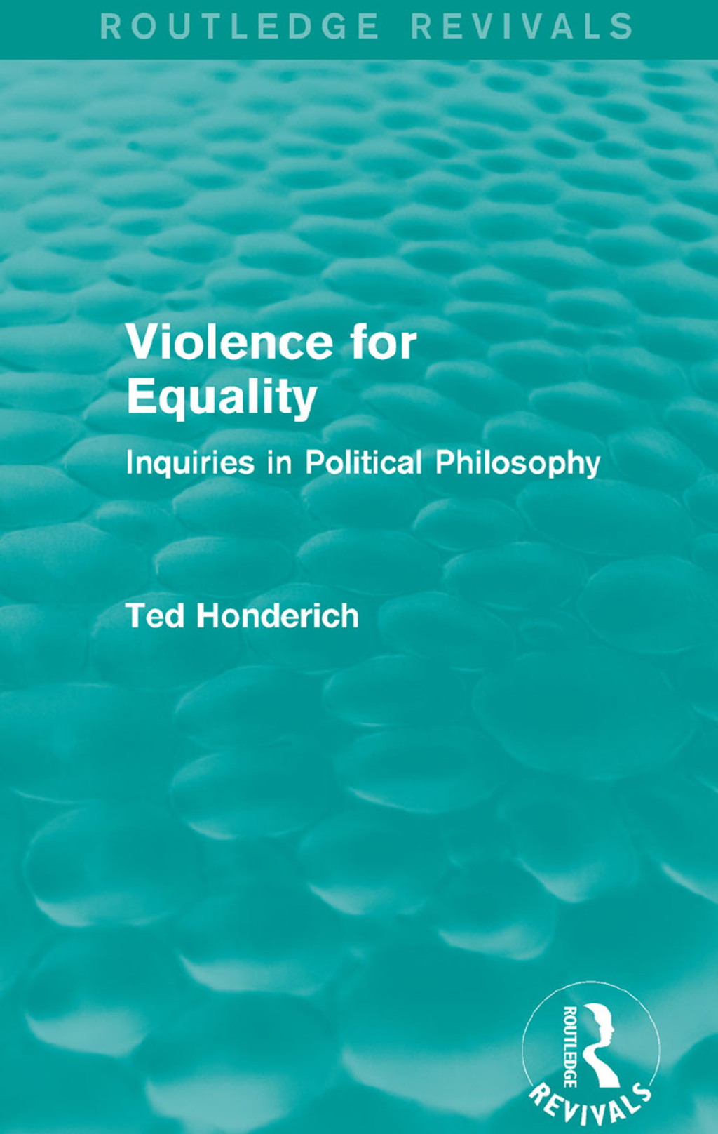 ISBN 9781138829985 product image for Violence for Equality (Routledge Revivals) - 1st Edition (eBook) | upcitemdb.com