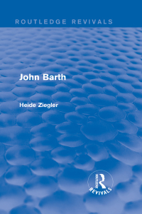 Cover image: John Barth (Routledge Revivals) 1st edition 9781138829930